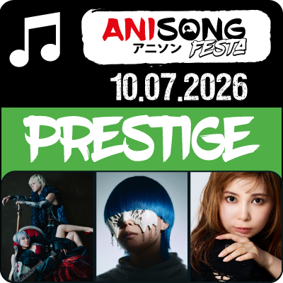 Anisong Festa - Category 3 - Prestige